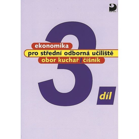 Ekonomika pro střední odborná učiliště 3.díl