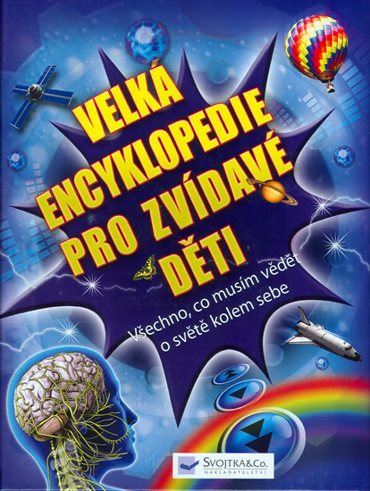Velká encyklopedie pro zvídavé děti