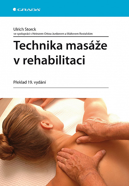 Technika masáže v rehabilitaci