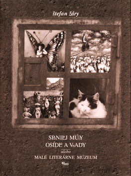 Spanilej múzy osídla a vnady alebo malé literárne múzeum