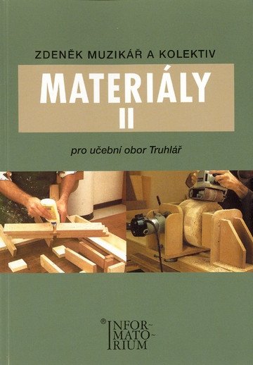 Materiály II pro učební obor truhlář