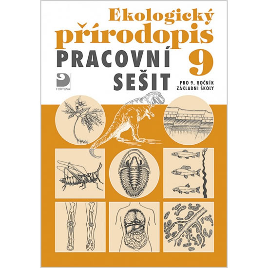 Ekologický přírodopis Pracovní sešit 9