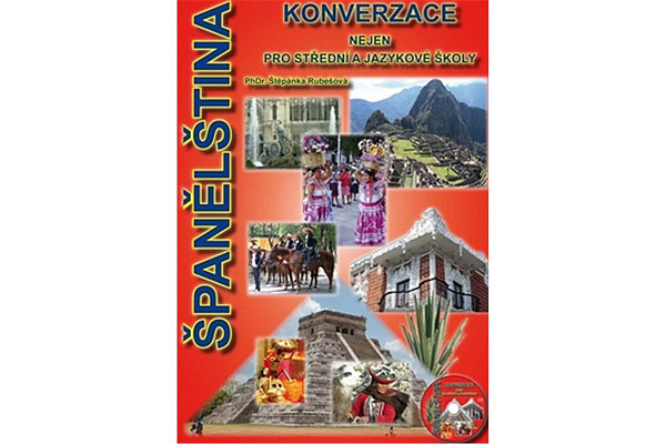 Španělština konverzace nejen pro jazykové a střední školy