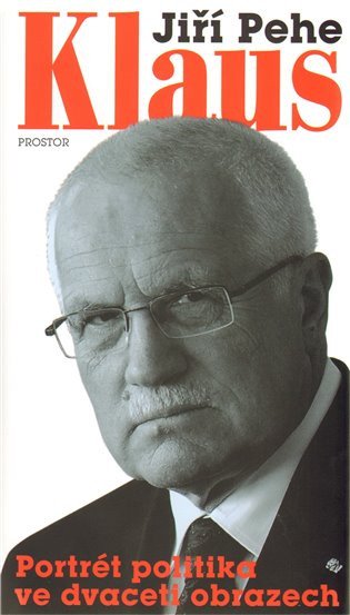 Klaus Portrét politika ve dvaceti obrazech