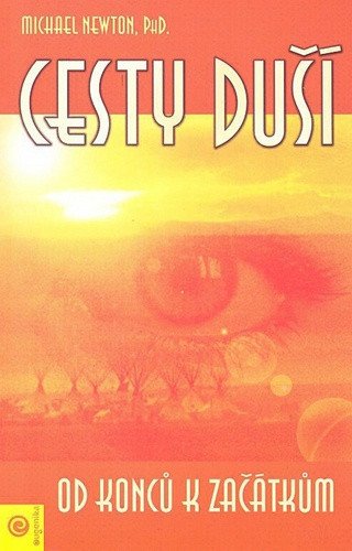 Cesty duší Od konců k začátkům
