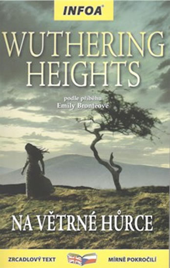 Wuthering Heights/ Na Větrné hůrce