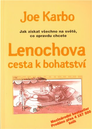 Lenochova cesta k bohatství