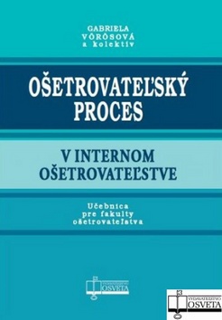 Ošetrovateľský proces v internom ošetrovateľstve