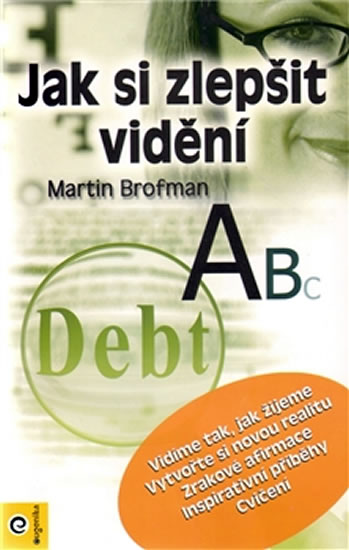 Jak si zlepšit vidění