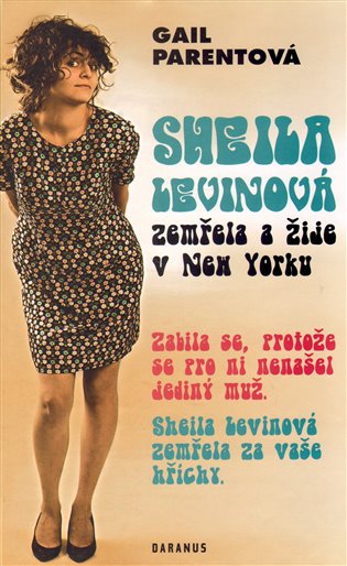 Sheila Levinová zemřela a žije v New Yorku