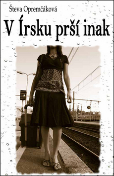 V Írsku prší inak