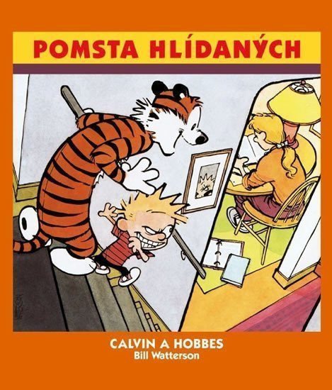 Calvin a Hobbes Pomsta hlídaných