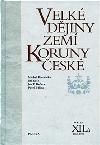 Velké dějiny zemí Koruny české XII.a