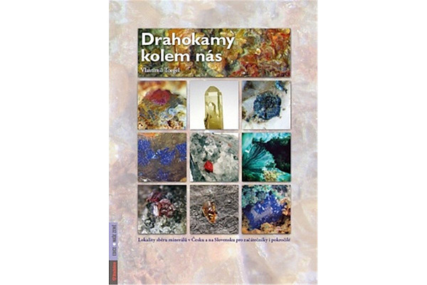 Drahokamy kolem nás