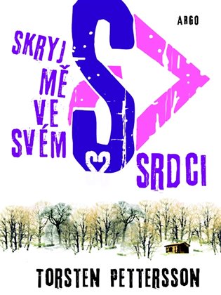 Skryj mě ve svém srdci