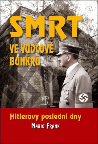 Smrt ve vůdcově bunkru