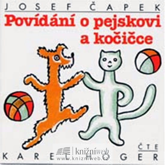 Povídání o pejskovi a kočičce