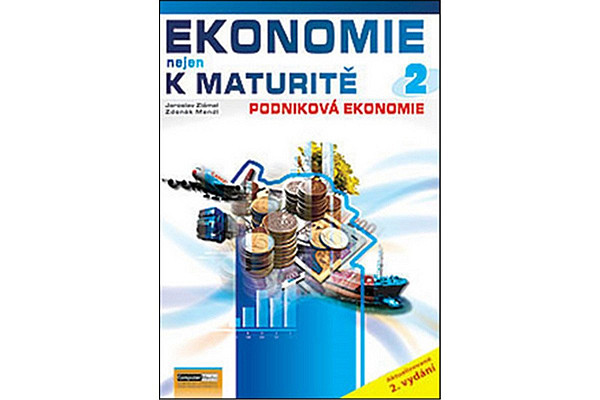 Ekonomie nejen k maturitě 2