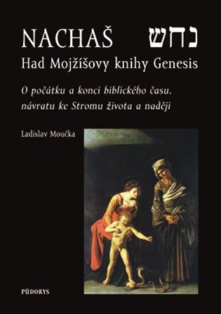 Nachaš Had Mojžíšovy knihy Genesis