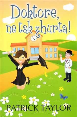 Doktore, ne tak zhurta!