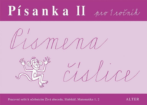 Písanka II pro 1. ročník Písmena, číslice