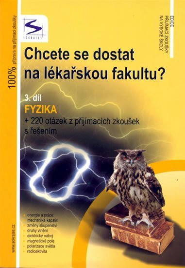 Chcete se dostat na lékařskou fakultu? 3.díl