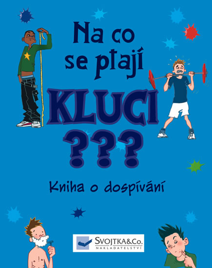 Na co se ptají kluci?
