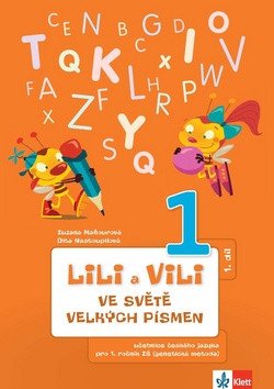 Lili a Vili 1 ve světě velkých písmen