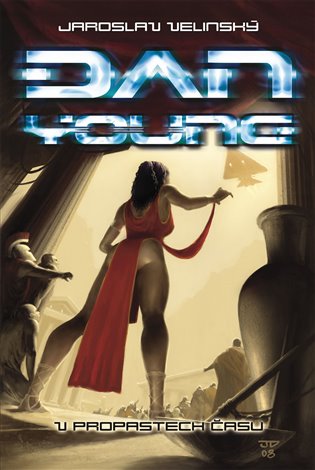 Dan Young 3 V propastech času