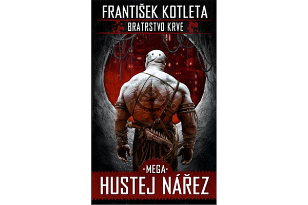 Bratrstvo krve 3 Mega hustej nářez