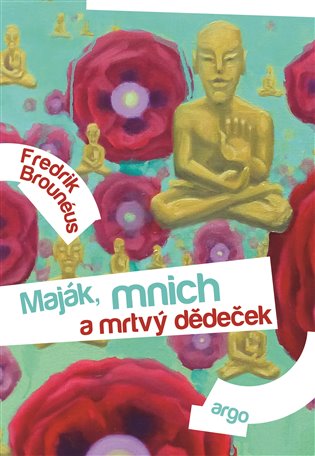 Maják, mnich a mrtvý dědeček