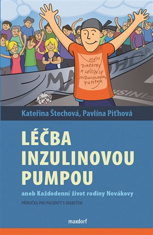 Léčba  inzulinovou pumpou aneb každodenní život rodiny Novákovy