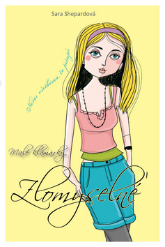 Malé klamárky Zlomyseľné