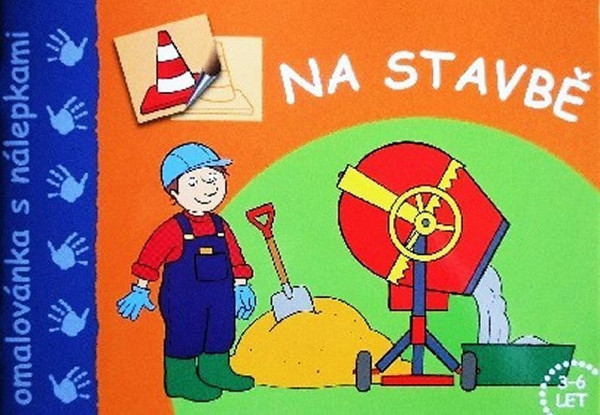 Na stavbě Omalovánka s nálepkami