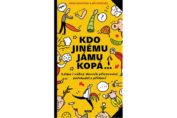 Kdo jinému jámu kopá