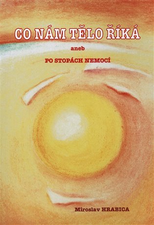 Co nám tělo říká
