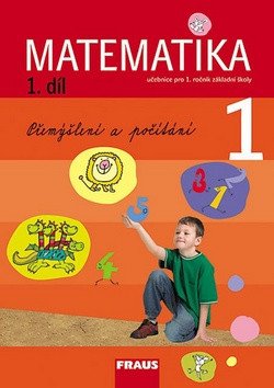 Matematika 1/1.díl Přemýšlení a počítání