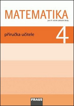 Matematika 4 Příručka učitele