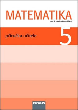Matematika 5 Příručka učitele