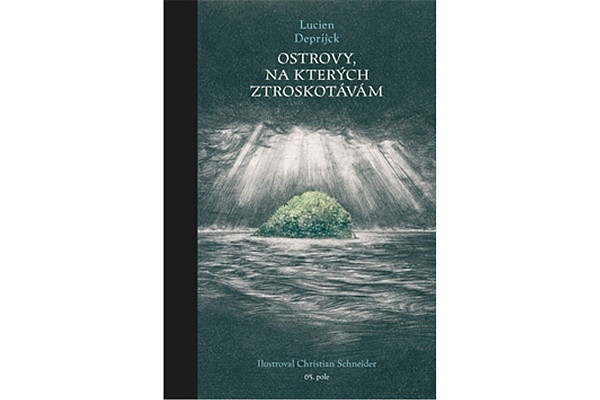 Ostrovy, na kterých ztroskotávám