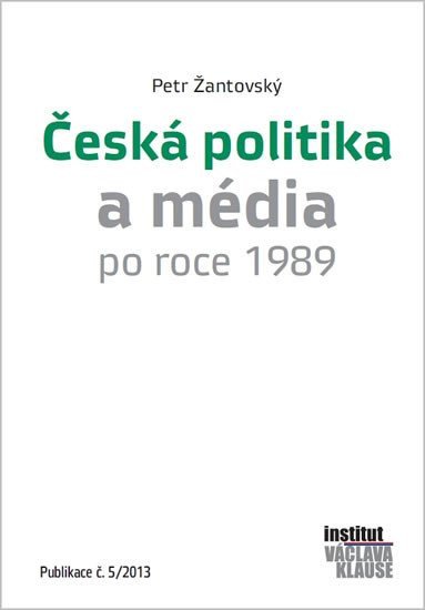 Česká politika a média po roce 1989