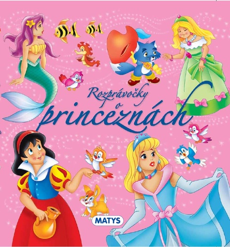 Rozprávočky o princeznách