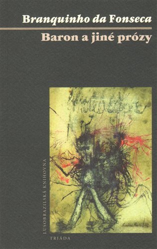 Baron a jiné prózy