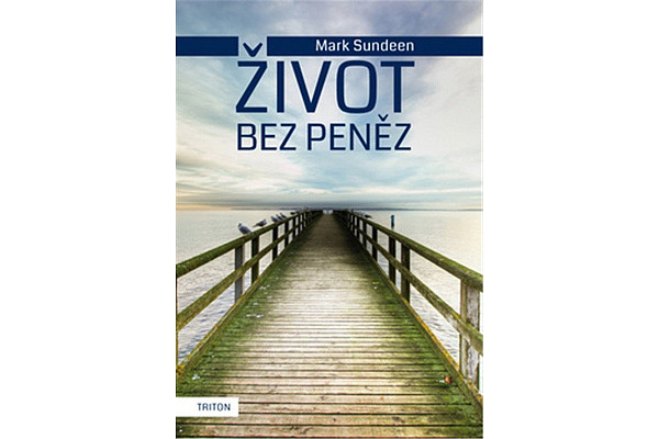 Život bez peněz