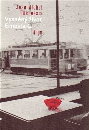 Vysněný život Ernesta G.