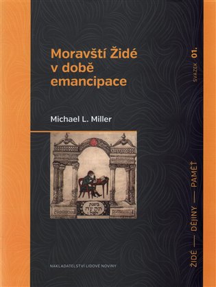 Moravští Židé v době emancipace