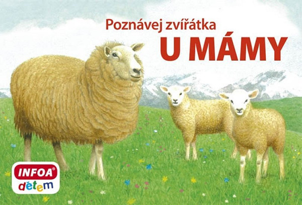 Poznávej zvířátka U mámy