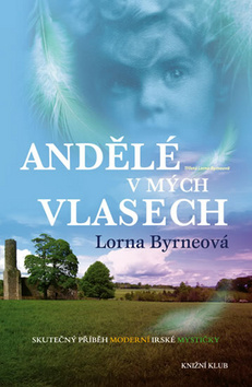 Andělé v mých vlasech