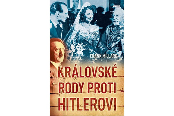 Královské rody proti Hitlerovi