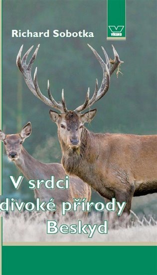 V srdci divoké přírody Beskyd